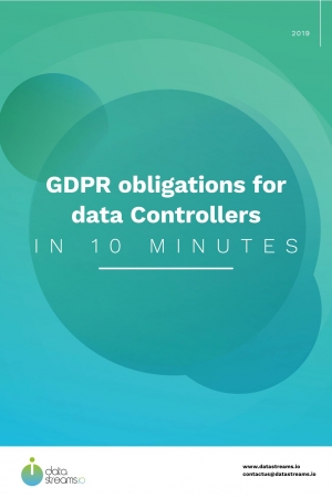 Datastreams documents: GDPR obligations for data Controllers